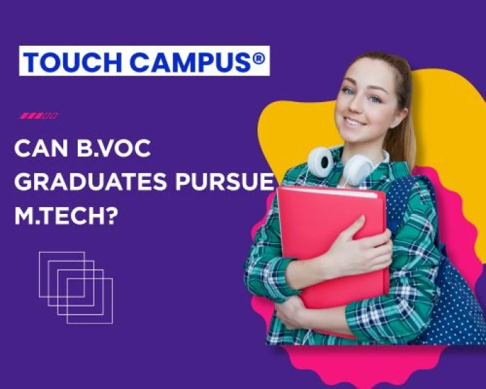 Can B.Voc Graduates Pursue M.Tech? Let’s Clear the Confusion