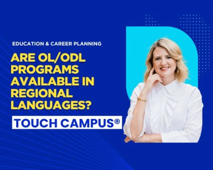 Are OL/ODL Programs Available in Regional Languages? What Indian Students Should Know