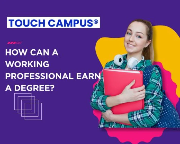 Balancing Work and Study: How Professionals Can Earn a Degree
